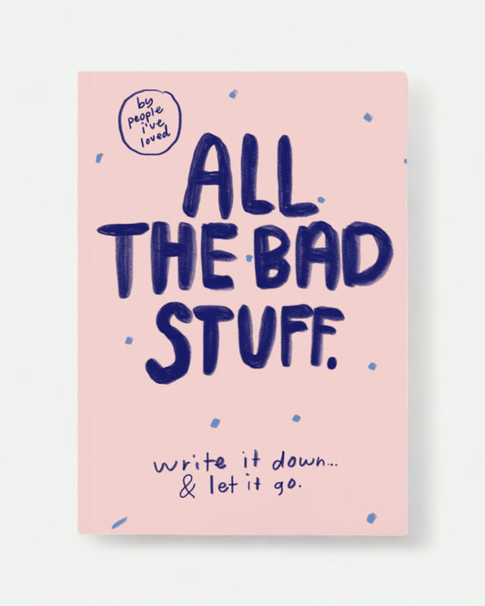 All The Bad Stuff Notebook